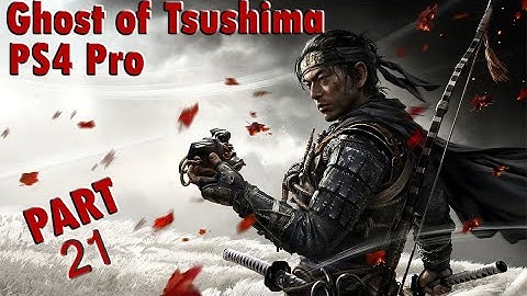Ghost of Tsushima Full GamePlay Part 21 ⚔️ Action Adventure Samurai Game | No Commentary 🎮 #PS4Pro