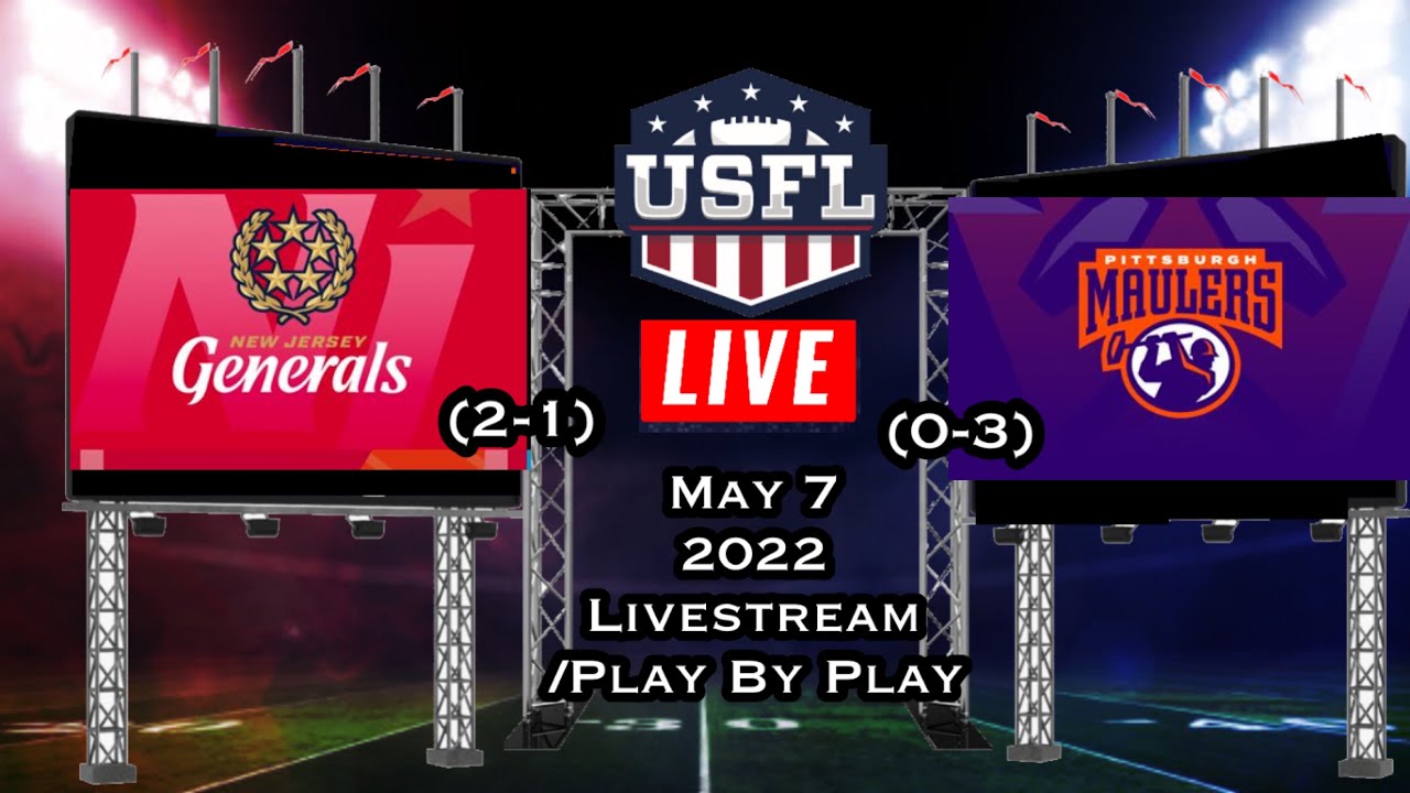 New Jersey Generals vs Pittsburgh Maulers USFL Week 4 Livestream