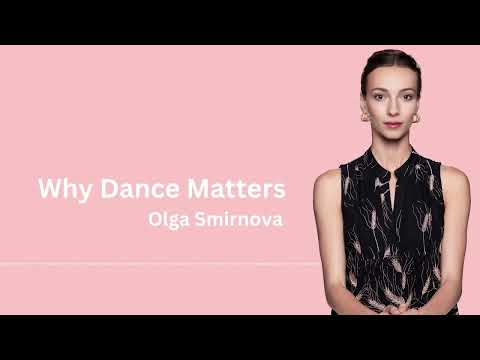 Vídeo: Olga Smirnova: do palco de dança ao teatro