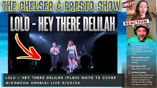 Lolo - hey there Delilah (plain white ts cover w/Dawson gamble) live 9/23/26 [REACTION]