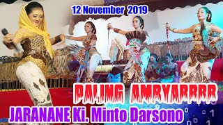 JARANANE Ki. Minto Darsono Paling Ambyar  12 November 2019