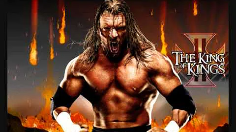 Triple H King Of Kings Theme