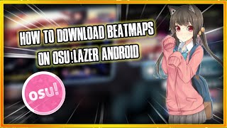 Osu Android Music Download - Colaboratory