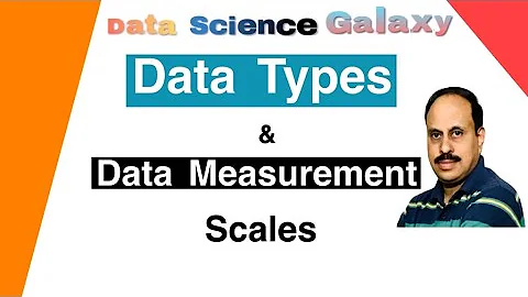 Data Types and Scales of Measurement | Data Science Galaxy