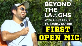Gaurav Kapoor on his First Open Mic and Stand up Journey | Beyond The Laughs with Punit Pania