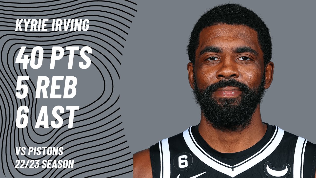 Kyrie Irving vs Detroit Pistons Jan 26, 2023 YouTube