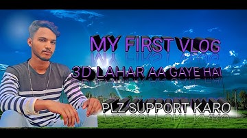 my first vlog  3rd laharon YouTube channel #sourav joshi vlogs