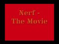 Nerf the movie