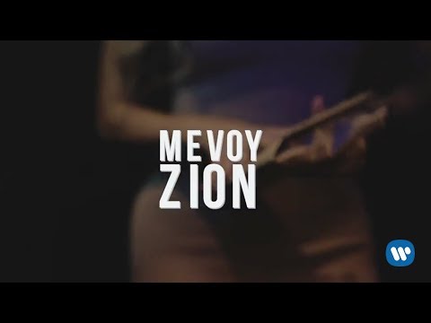 Zion - Me Voy | Letra Oficial