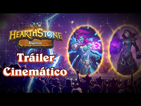 Tráiler cinemático de Duelos – Nuevo Modo de Juego – Hearthstone