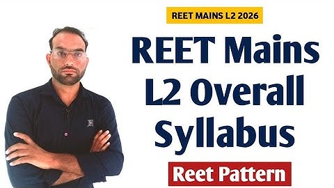 Reet mains level 2 syllabus 2025 ll Reet main Syllabus