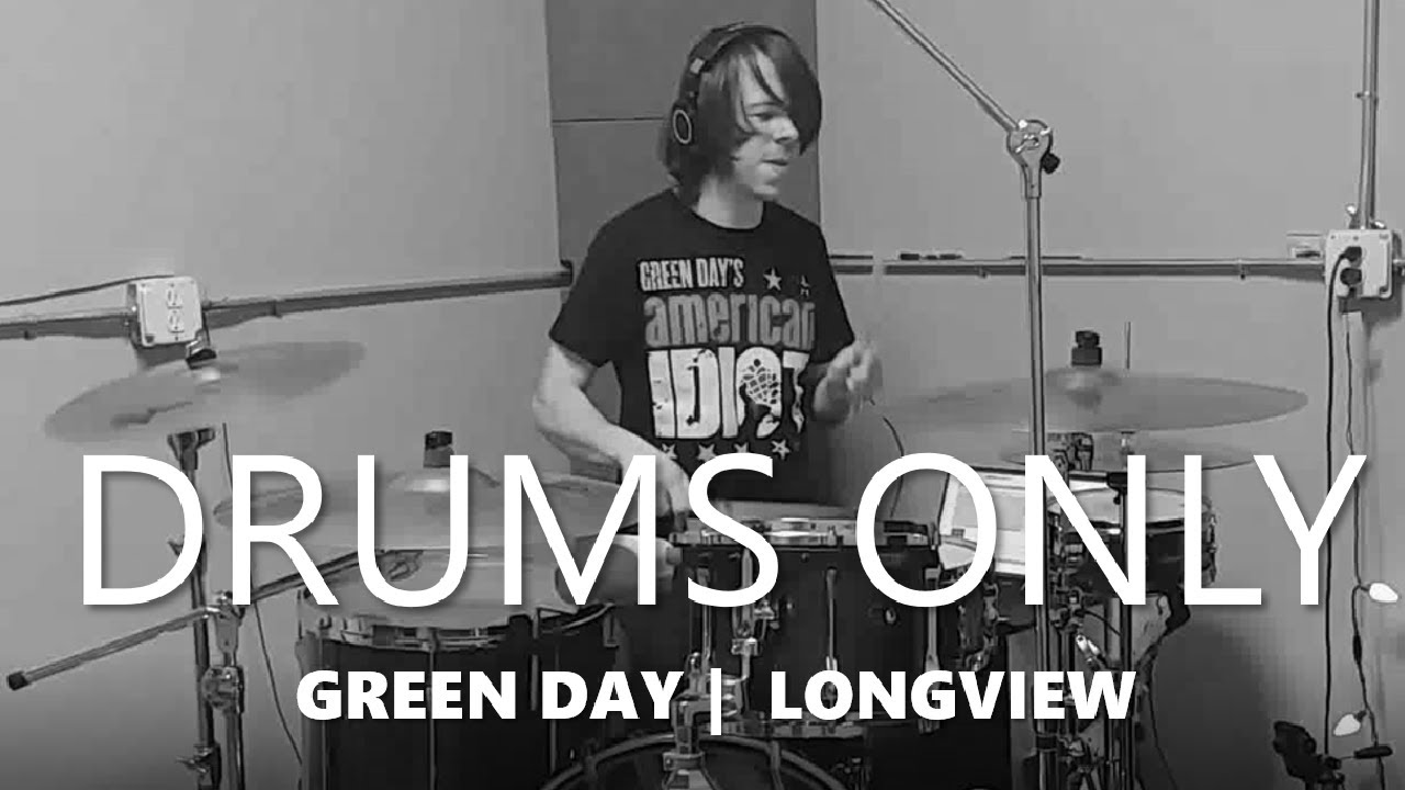 Longview Green Day DRUMS ONLY YouTube