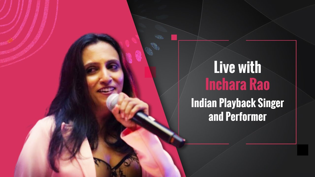Live with Inchara Rao, Indian Playback Singer and Performer! | Event Management & Media, Bangalore
