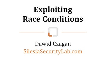 Exploiting Race Conditions