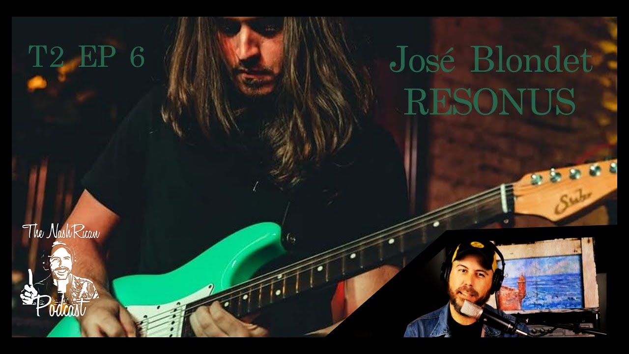 The NashRican Podcast T2 Ep 6 José Blondet (RESONUS)