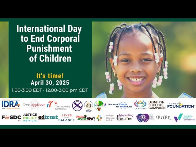 International Day to End Corporal Punishment - IDRA Webinar 2025