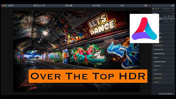 Over The Top HDR in Aurora HDR 2019