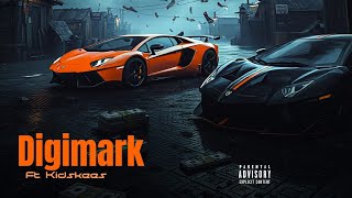 Digimark FT Kidskees - SAY (OFFICIAL AUDIO) prod.by@2Lz