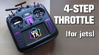 Setup throttle with 4 steps for turbine in EdgeTX (Viewer Request)