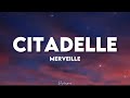 Merveille - Citadelle (speed up audio officiel tiktok) | j’me balade dans ma citadelle mais ma vie