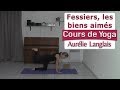 Cours de yoga  fessiers les biens aims  aurlie langlais