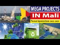 Mali new projects - projects new in Mali - Mali mega projects - Mali biggest projects