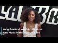 Kelly Rowland Wouldn't Rule Out New Music With Destiny's Child