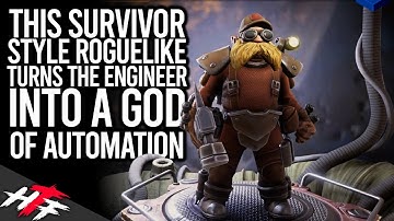 This Survivor Style Roguelike Turns the Engineer Into a God of Automation