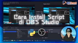 Bagaimana Cara Install Script Python di OBS Studio untuk Animasi Lower Third 