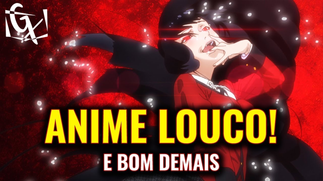 O RISCO VICIANTE E ENLOUQUECEDOR DE KAKEGURUI!