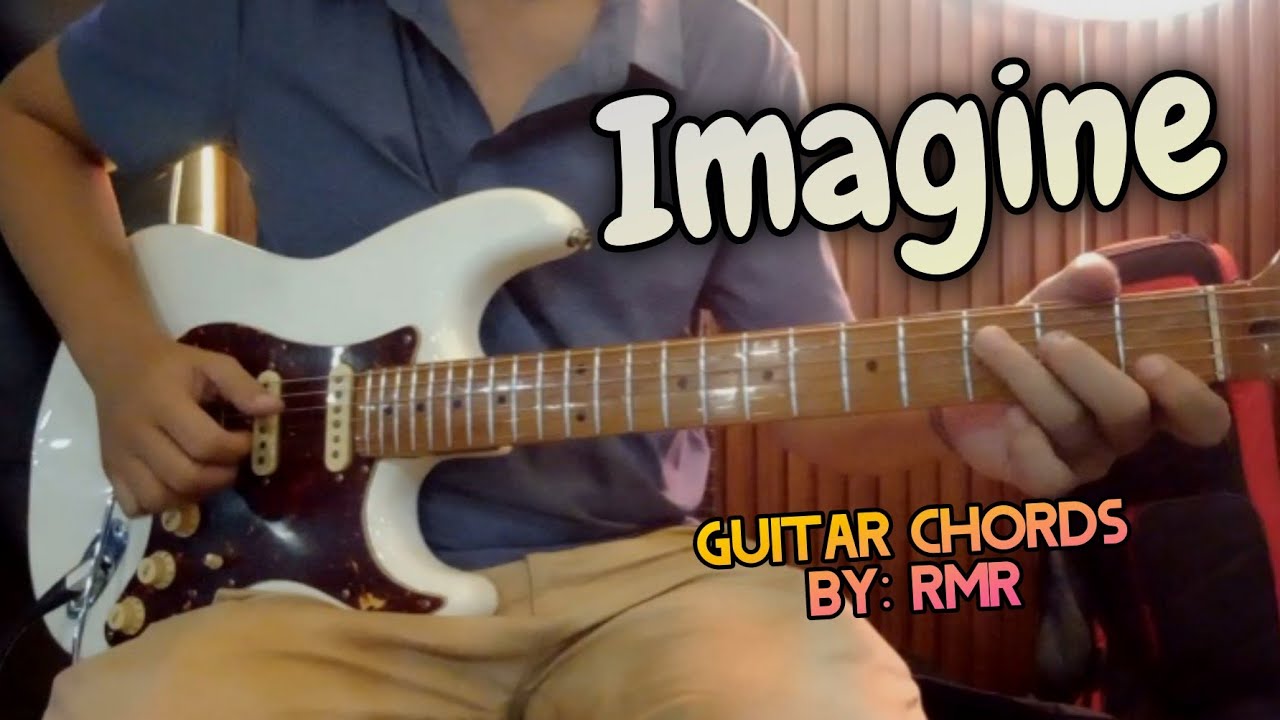 Imagine - John Lennon | Guitar Chords Tutorial By: RMR