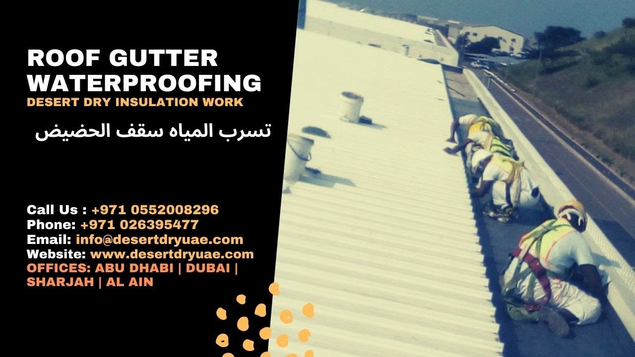 ROOF GUTTER WATERPROOFING SERVICES ABU DHABI AL AIN UAE YouTube