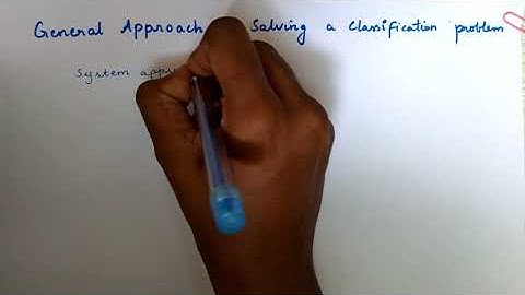 Classification in DataMining / Definition, Purpose, General approach to solve classification Problem