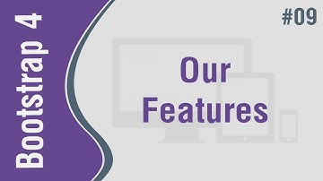 Bootstrap 4 Theme 1 in Arabic #09 - Create Our Features Section