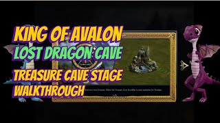 King of Avalon - Lost Dragon Cave Treasure Cave Stage Walkthrough screenshot 1