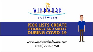 Windward System Five - Use pick lists to promote employee safety and efficiency during COVID-19.