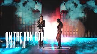 BEYONCÈ - UPGRADE YOU ON THE RUN STUDIO VERSION