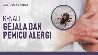 Penyebab Alergi di Rumah dan Cara Mengatasinya | Hidup Sehat tvOne