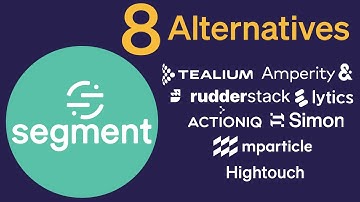 8 Alternatives to Segment in 7 Minutes