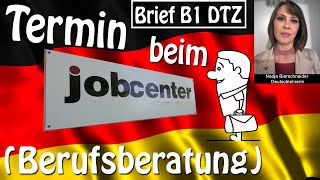 Brief B1 Termin beim Jobcenter Berufsberatung