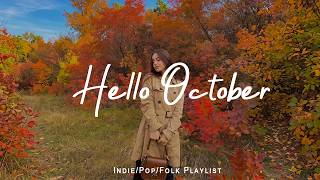 Hello October 🍂 Soft Indie & Acoustic Songs for Cozy Days | Indie/Folk/Pop/Acoustic Playlist screenshot 2