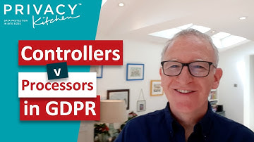 Controllers Processors in GDPR