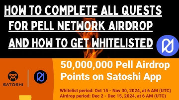 How to Complete All Quests for Pell Network Airdrop || How to Get Whitelisted