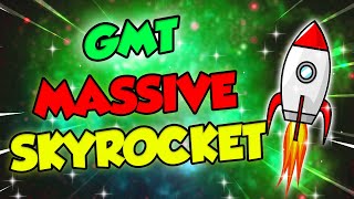 GMT MASSIVE SKYROCKET THAT WILL CHANGE EVERYTHING - GMT PRICE PREDICTION & NEWS