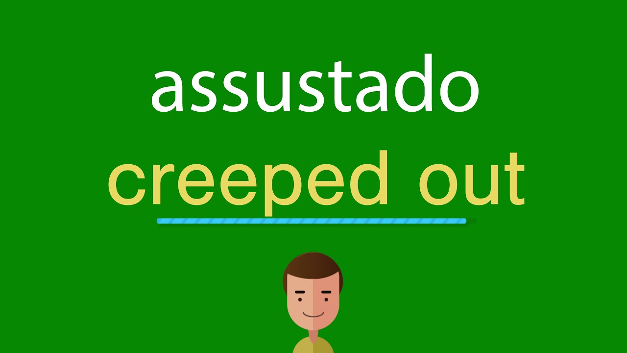 Como dizer assustado em inglês - YouTube