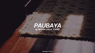 Paubaya (English) Lyrics | Moira Dela Torre screenshot 1