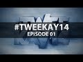 #tweekay14 - Episode 1: Heroes of Hardstyle
