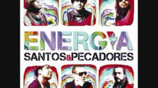 Video thumbnail of "Santos & Pecadores - Energia [HQ]"