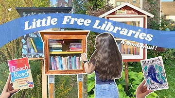 exploring more LITTLE FREE LIBRARIES 🦋 + book (un)haul