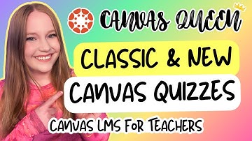 Canvas Quizzes Made Simple For Beginners!